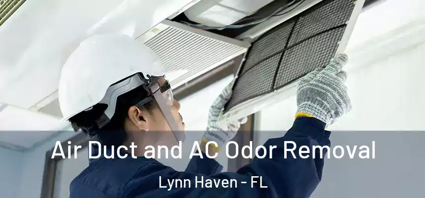  Air Duct and AC Odor Removal Lynn Haven - FL